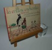 La Colline enchantée, 1er livret. Paris - Strasbourg. Librairie Istra, 1960.. GAUTHIER ECHARD, Mme - LAFOND, Melle