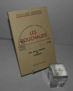 Les Bouchauds. Site Gallo-romain de Charente. Éditions la Péruse. 1987.
