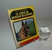 Le Chien de berger allemand. Nouvelle édition revue et complétée. Éditions Bornemann. Paris.  1975.. BLINEAU, R.