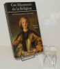 Ces Messieurs de la Religion, ou L'Ordre de Malte au XVIIIe Siècle. Editions France-Empire, 1992.. PETIET, Claude