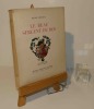 Le beau sergent du roi, illustrations de Guy Arnoux. Paris, Editions littéraires de France, s.d. . BÉRAUD, Henri - ARNOUX, Guy 