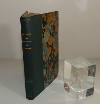 Paléographie des chartes et des manuscrits du XIe au XVIIe siècle par Alph. Chassant . Cinquième édition. Paris : Auguste Aubry, 1862.. CHASSANT, ...