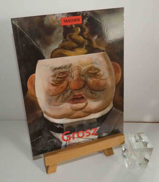 George Grosz 1893-1959. Benedikt Taschen. 1994.. KRANZFELDER, Ivo