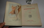 Aphrodite. Moeurs antiques. Illustrations en couleurs originales de A. Calbet. Rombaldi Éditeur. Paris. 1937.. LOUYS, Pierre - [CALBET - Illustrateur]