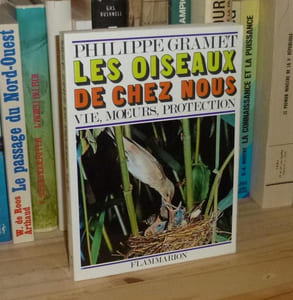 Les oiseaux de chez nous, vie moeurs, protection, La terre collection dirigée par Le Roy Ladurie, Paris, Flammarion éditeur, 1973.