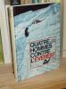 Quatre hommes contre l'Everest, traduit de l'anglais par Hubert Royet, L'Aventure vécue, Paris, Flammarion, 1965.. Sayre (W.-W.)