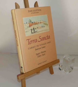 Terra Sancta. Carnet de voyage, 1935. Égypte, Palestine, Liban, Syrie. Robert Laffont. 1989.. GUITTON, Jean
