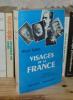 Visages de la France, préface de Roger Garaudy, Paris, éditions sociales, 1959.. RALEA (Mihail)