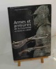 Armes et armures de la couronne au musée de l'Armée. Préface du général Bresse Éditions Faton. 2004.. REVERSEAU, Jean-Pierre