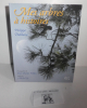 Mes arbres à Histoires. Photographies de Jean-Charles Folliet, préface de Michel Lis, illustrations de Jean-Pierre Blanchard. Saintes. Le croît Vif. ...