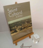 Saint-Cybard d'Atan. Un quartier vivant, solidaire, humain. Comité de Quartier de Saint-Cybard. Angoulême.. COLLECTIF