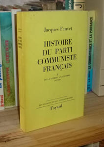 Histoire du Parti communiste, de la guerre à la guerre, 1917-1939, Les grandes études contemporaines, Paris, Fayard, 1964.