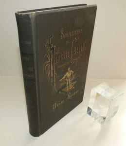 Souvenirs de la Nouvelle Calédonie. L'insurrection canaque. Édition illustrée d'un beau portrait de l'auteur et de 45 vignettes dont 17 hors texte par J. Férat. Paris : Calmann Lévy, 1881.