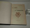 L'Art et la médecine. Paris. Gaultier - Magnier & cie. DL. 1902.. RICHER, Docteur Paul