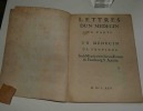 Lettres d'un médecin de paris à un médecin de province sur le miracle arrivé sur une femme du fauxbourg S. Antoine. S.l. 1725.. HECQUET, Philippe