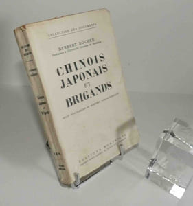 Chinois, Japonais et Brigands. Récit d'un familier du maréchal Tchang-Tsueliang. Traduction originale de l'allemand par Maurice d'Aubigné. Paris : Éditions Montaigne, Fernand Aubier éditeur, 1932.