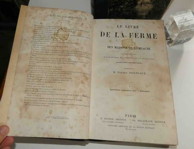 Le livre de la ferme et des maisons de campagne par une réunion d'agronomes, de savants et de praticiens, quatrième édition entièrement refondue. Paris. G. Masson - Ch. Delagrave. 1872.