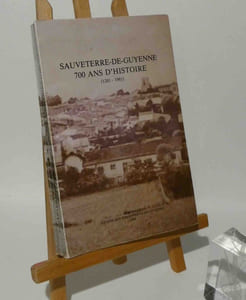 Sauveterre-de-Guyenne - 700 ans d'histoire - (1281-1981). Actes du colloque tenu à Sauveterre-de-Guyenne les 5 et 6 décembre 1981. Bordeaux : Société des Bibliophiles de Guyenne. 1985.