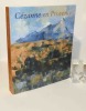 Cézanne en Provence. Exposition. Washington, National gallery of art, 29 janvier-7 mai 2006, Aix-en-Provence, Musée Granet, 9 juin-17 septembre 2006 / ...