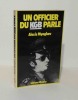 Un officier du KGB parle. Éditions Albatros. 1977.. MYAGKOV, Alexis