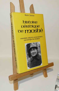 "La Véridique histoire de Moshé, ouvrier juif et communiste au temps de Staline ; traduit du yiddish par Halina Edelstein. Paris : France loisirs, 1982."