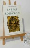 La bible des Rose-Croix. Traduction et commentaire des trois premiers écrits rosicruciens (1614-1615-1616).  Presses Universitaires de France 1970.. ...