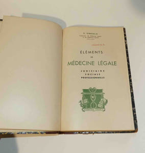Éléments de médecine légale judiciaire, sociale, professionnelle. Sans lieu, sans date. [impr. Clermont-Ferrand : J. de Bussac, 1941]