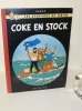 Coke en Stock. Les aventures de Tintin. Casterman. 1949.. HERGÉ