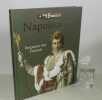 Napoléon 1er. Empereur des Français. Collection les rois de France. Paris. Éditions Atlas. 2009.. COLLECTIF