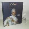 Charles X. Le Roi chevalier. Collection les rois de France. Paris. Éditions Atlas. 2009.. COLLECTIF
