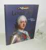 Louis XV. Le règne fastueux. Collection les rois de France. Paris. Éditions Atlas. 2009.. COLLECTIF