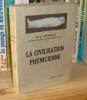 La civilisation phénicienne, Paris, Payot, 1926.. CONTENEAU (Dr)