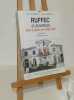 Ruffec et le Ruffecois dans la guerre de 1968 à 1945. Préface du professeur Jean Bernard. Seconde édition complétée d'une annexe. Éditions la Péruse. ...