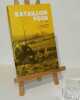 Bataillon FOCH (1944-1945). Imprimerie de la Charente. 1977.. COUTURIER, Lucien - FAUGERAT, Jacques