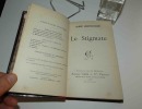 Le stigmate. Paris. Armand Colin. 1898.. AUGUSTIN-THIERRY, Gilbert
