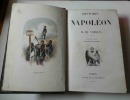 Histoire de Napol&eacute;on. Vingti&egrave;me &eacute;dition illustr&eacute;e par Raffet. Paris. Furne et Cie. 1846.. NORVINS, M. De