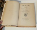 "La cloche : études sur son histoire et sur ses rapports avec la société aux différents âges ; précédées d'une notice sur l'auteur par l'abbé Fleury. ...