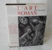 L'Art roman en France, Paris, Flammarion, 1961.. COLLECTIF ART ROMAN - présenté par AUBERT (Marcel)
