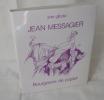 Jean Messagier, bourgeons de papier, croquis 1940-1985, Paris, éditions galerie d'art international, 1984.. GLIBOTA (Ante)