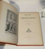 Histoire des croisades abr&eacute;g&eacute;e de la jeunesse. Tours. Alfred Mame. 1899.. MICHAUD - POUJOULAT