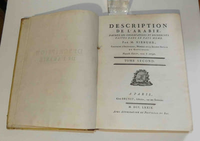 Description de l'Arabie d'après les observations et recherches faites dans le pays même, par M. Niebuhr. A Paris Chez Brunet. 1779.