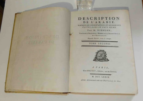 Description de l'Arabie d'après les observations et recherches faites dans le pays même, par M. Niebuhr. A Paris Chez Brunet. 1779.. NIEBUHR, Carsten