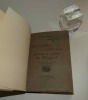 Les Vieilles coutumes d&eacute;votieuses et magiques du P&eacute;rigord, pr&eacute;face de M. G&eacute;raud Lavergne. Biblioth&egrave;que Occitane. Toulouse. Marqueste. 1922.. ROCAL, ...