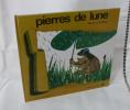 Pierres de Lune, illustrations de Philippe Thomas, Collection chanterime, Paris, l'école des loisirs, 1966.. CARÊME (Maurice)