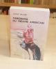 Panorama du théâtre américain 1915-1962, Collection Vent d'ouest, Paris Seghers, 1964.. Villard (Léonie)