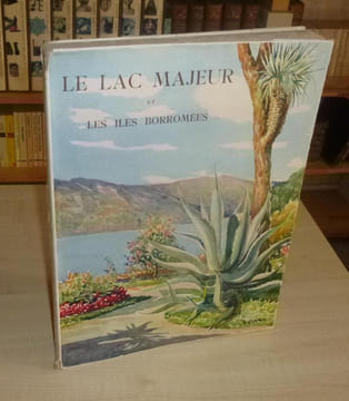 Le lac majeur et les îles borromées, aquarelles de F. Vellan, Colection Pompéienne N°2, éditions Alpina, Paris, 1931.. Boccardi (Enzo)