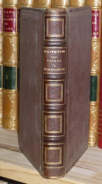 Voyage à Madagascar, traduit de l'Allemand par W. De Suckau et précédé d'une notice historique sur Madagascar par Francis Riaux, Paris, Hachette, ...