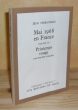 Mai 68 en France précédé de printemps rouge par Philippe Sollers, Tel Quel, Paris, Éditions du Seuil, 1970.. Thibaudeau (Jean)