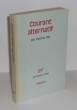 Courant Alternatif, traduit de l'espagnol par  Roger Munier, Les Essais CLXXVI, Paris, NRF-Gallimard, 1972.. PAZ (Octavio)