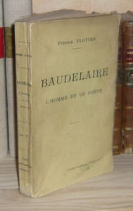 Baudelaire, l'homme et le poète, Paris, Librairie académique Perrin, 1922.